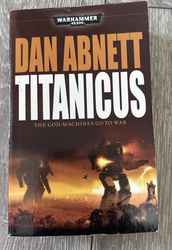 Titanicus dan abnett - titanicus, by