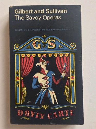 The savoy operas - the, and