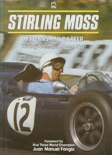 Stirling Moss: My Cars, My