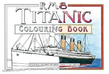 RMS Titanic Colouring Book - 9780750978507