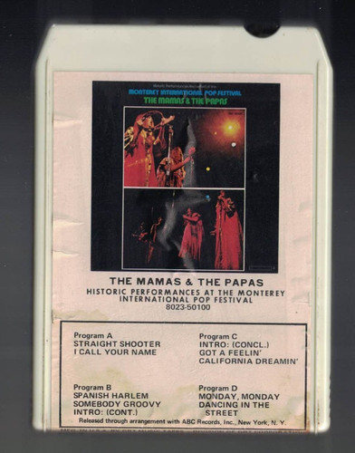 The mamas and - and, papas