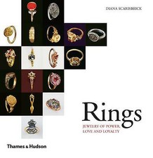 Rings: Jewelry of Power, Love