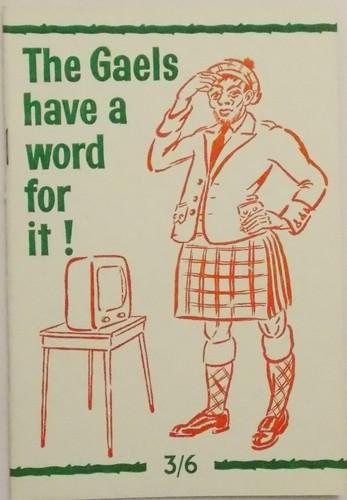 The gaels have word for - gaels,