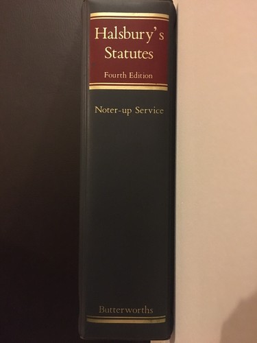 Halsbury statutes fourth - halsbury’s, statutes,