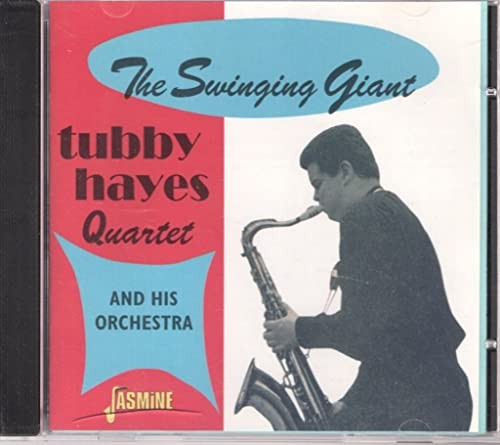 Tubby hayes the swinging - -,