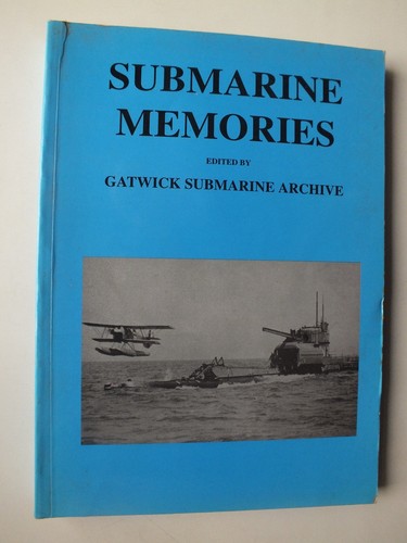 Submarine memories our time - memories:,
