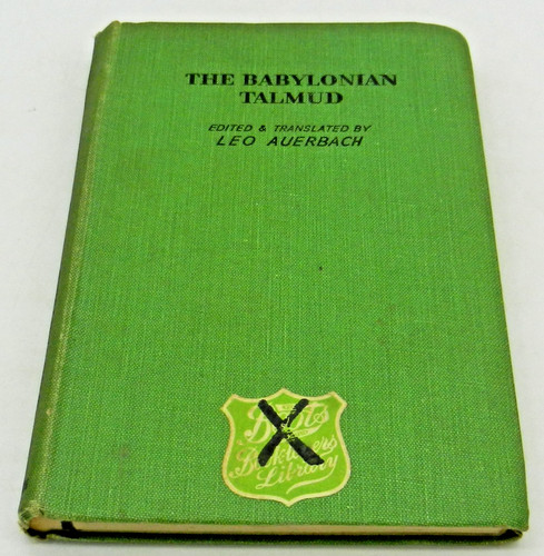 The babylonian talmud - the,