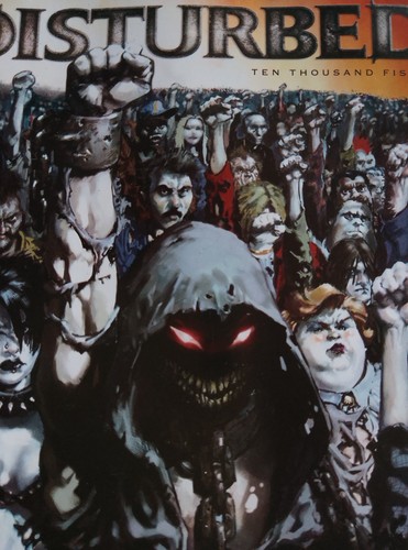 Disturbed ten thousand - -,