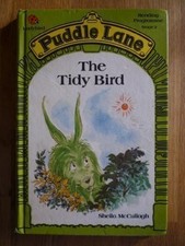 The Tidy Bird (Puddle Lane