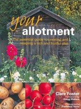 Your Allotment: The Essential