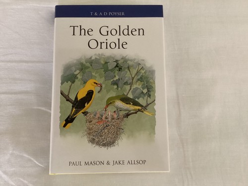 Poyser the golden oriole - the,