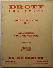 Parts & Instruction Book For Drott Attachments Mounted On Hough HO Payloader
