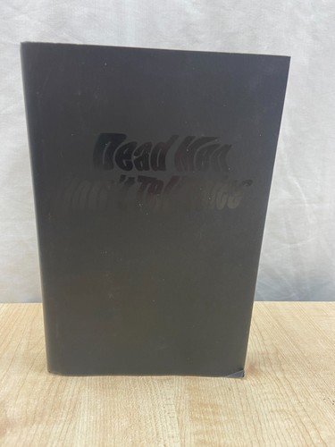 Signed dead men - signed, tell