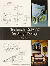 Technical Drawing for Stage Design by Thorne, Gary Paperback Book The Cheap Fast