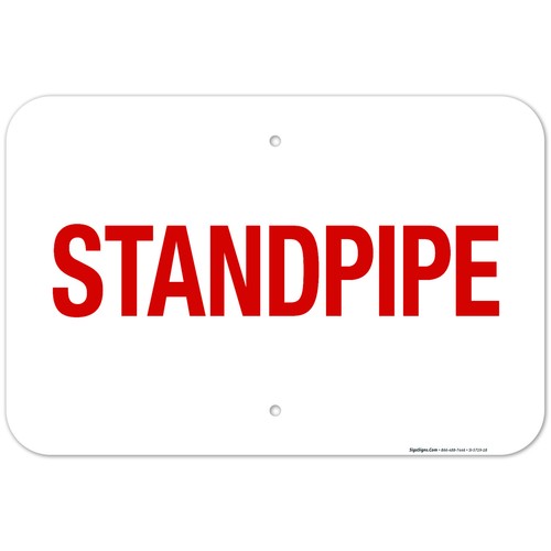 Standpipe sign fire safety - standpipe,