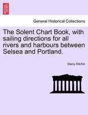 The Solent Chart Book, with