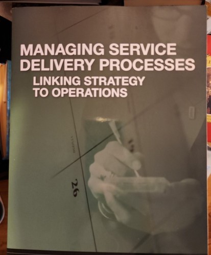 Managing service delivery - managing,