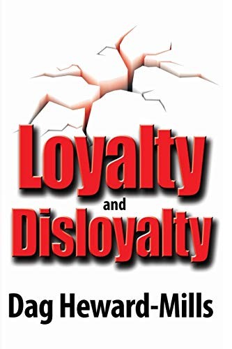 Loyalty and disloyalty - loyalty,