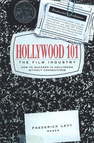 Hollywood 101 the film - the,