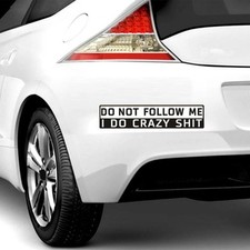 Funny Vehicle Sticker Do Not