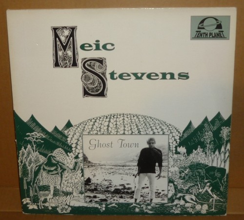 Meic stevens ghost town - meic,