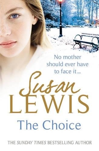 The choice susan lewis - the,