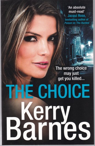 The choice kerry barnes - choice,