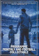 PROGRAMME MONTHLY AND FOOTBALL COLLECTABLE ISSUE 535