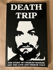 Death Trip: The Story of