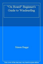 "On Board" Beginner's Guide to