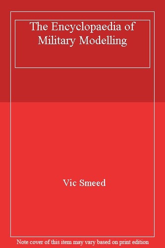 The encyclopaedia military - encyclopaedia,