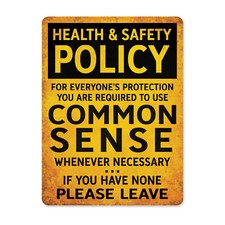 Health and Safety "Common Sense" Theme Funny Garage or Mancave Vintage Style
