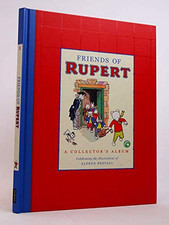 Friends of Rupert (Rupert Bear Collector's Albums) by Bestall, Alfred Hardback