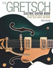 The Gretsch Electric Guitar