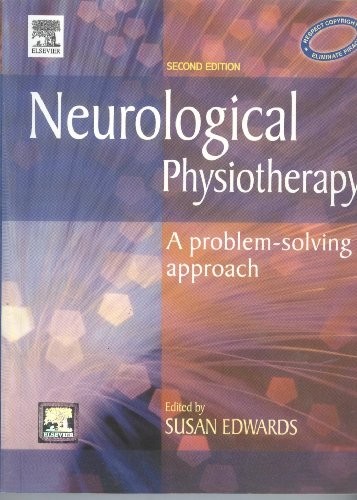 Neurological physiotherapy a - neurological,