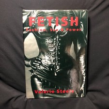 Fetish - Fashion, Sex and
