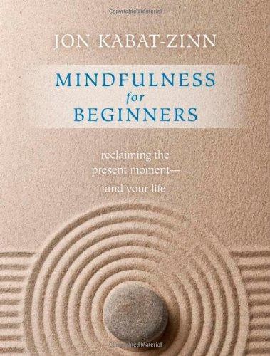 Mindfulness for beginners - mindfulness,
