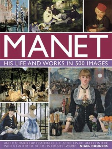 Manet his life - and, work
