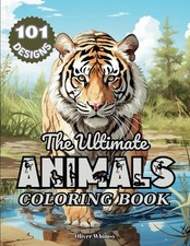 The Ultimate Animals Coloring
