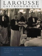 Larousse Gastronomique: The