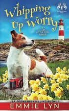 Whipping Up Worry Little Dog