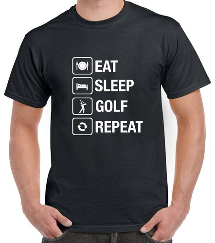 Eat sleep golf - eat,