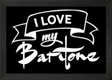 I love my Baritone Framed Wall