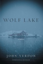 Wolf Lake: A Novel (Dave Gurney)-Verdon, John John Verdon,