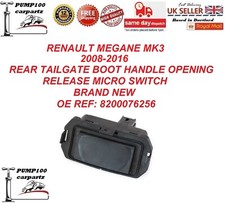 FOR RENAULT MEGANE 08-16 REAR TAILGATE BOOT HANDLE OPENING RELEASE MICRO SWITCH