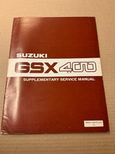 GENUINE SUZUKI WORKSHOP SUPPLEMENTARY SERVICE MANUAL FACTORY GSX400 X MODEL 81