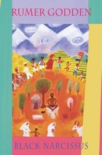 Rumer Godden: Black narcissus