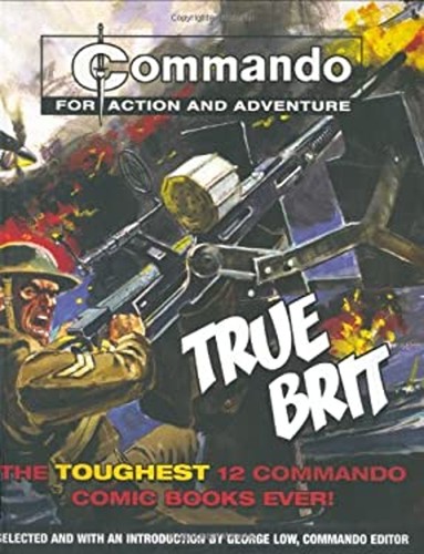 Commando true brit the - commando:,