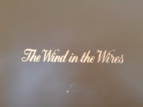 The wind wires 1972 - the,