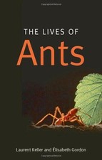 The Lives of Ants - Keller, Laurent